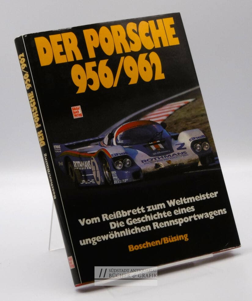 Der Porsche 956, 962