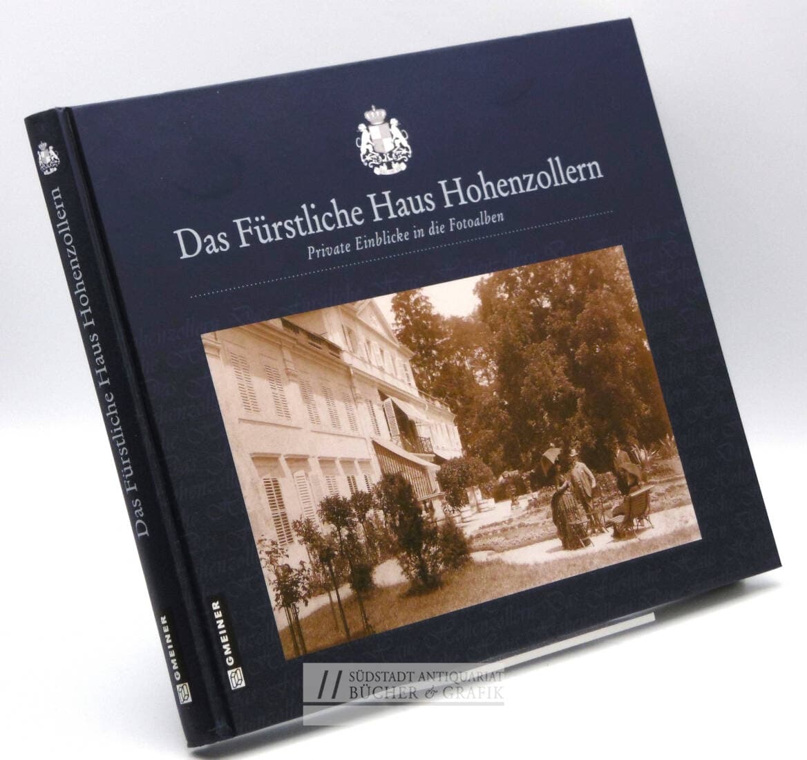 Das Fürstliche Haus Hohenzollern