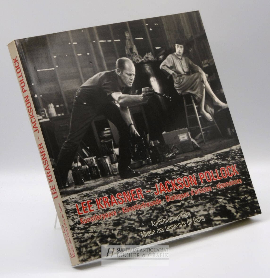 Lee Krasner - Jackson Pollock. Künstlerpaare - Künstlerfreunde.