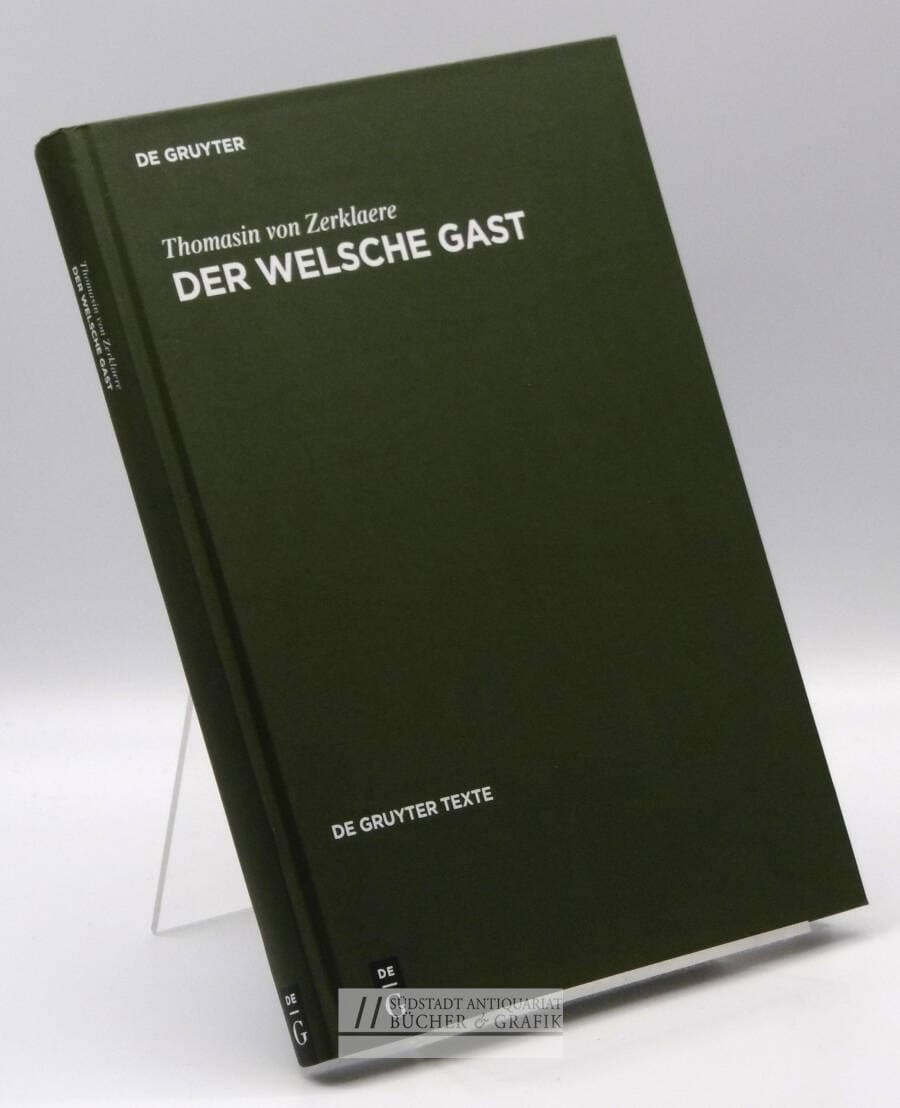 Der Welsche Gast.