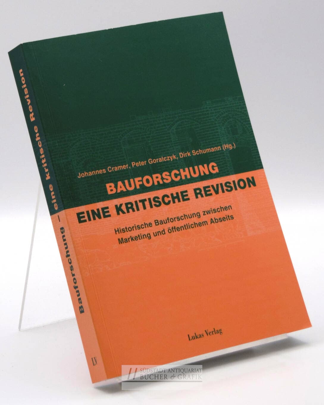 Bauforschung - eine kritische Revision