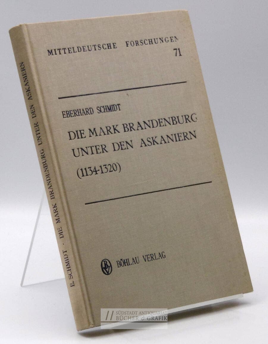 Die Mark Brandenburg unter den Askaniern