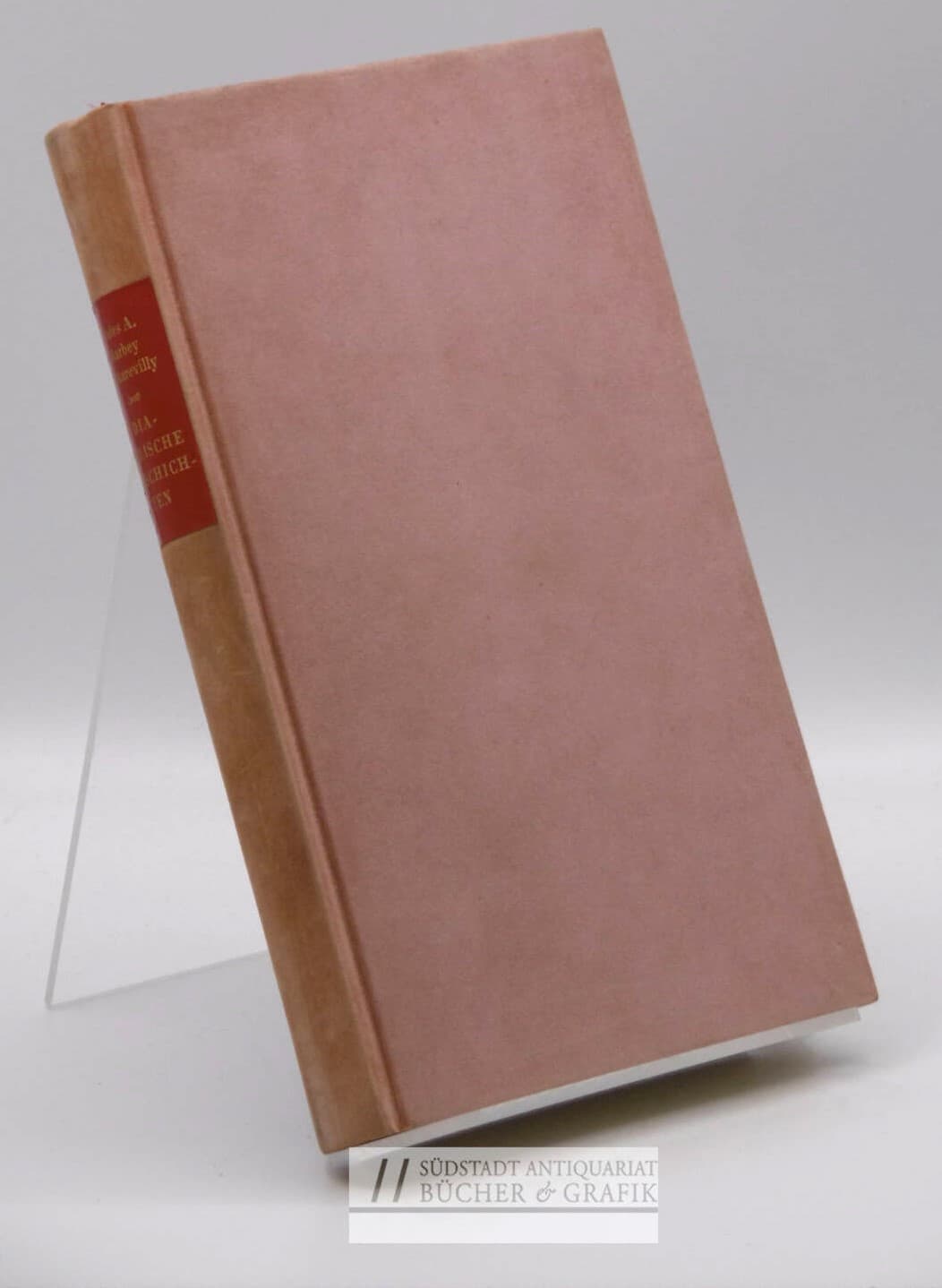 Diabolische Geschichten. Jules Amédée Barbey d`Aurevilly.