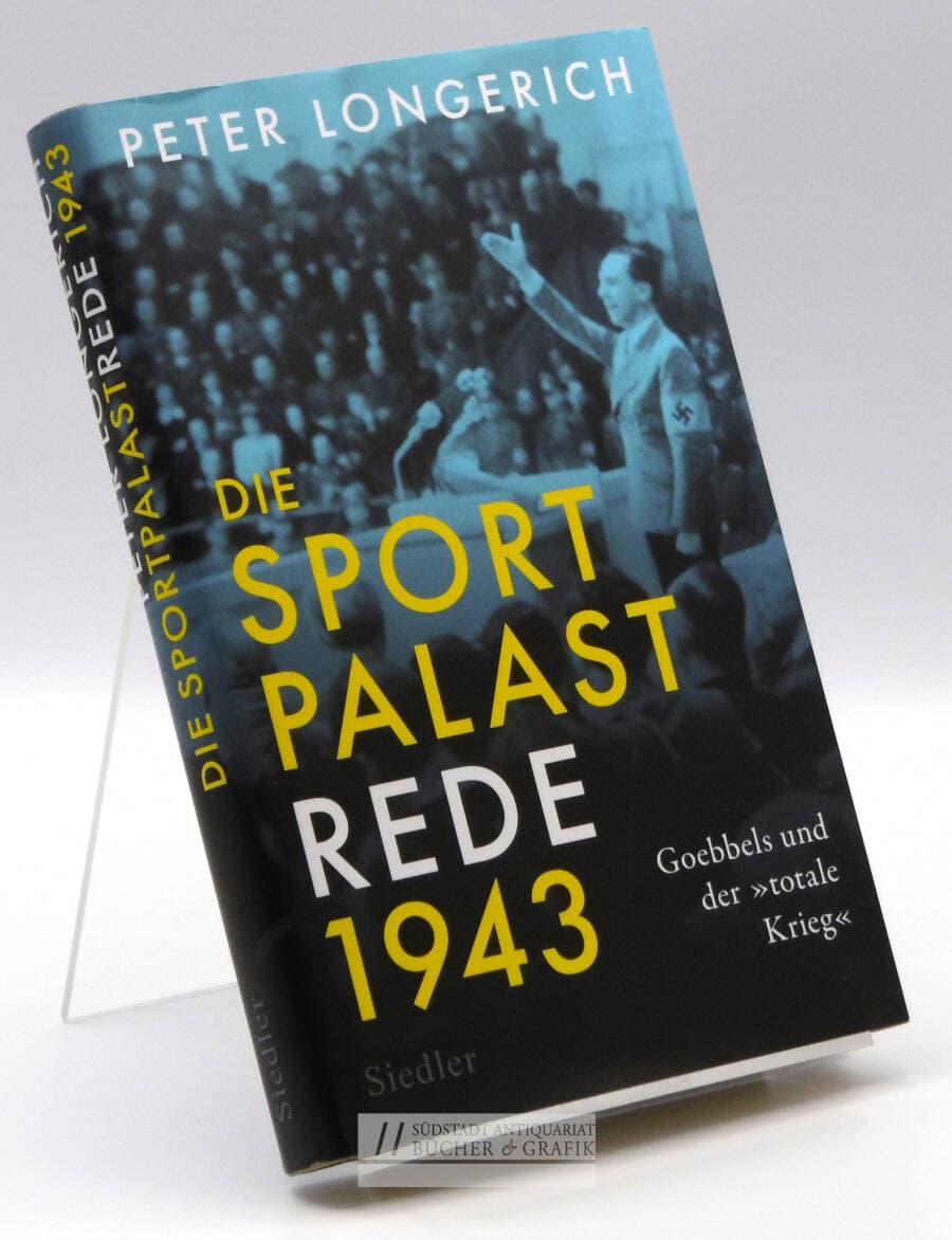 Die Sportpalast-Rede 1943