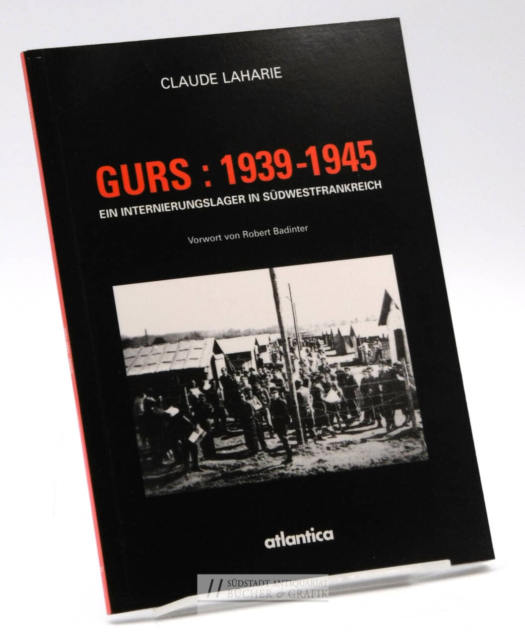 Gurs 1939 - 1945