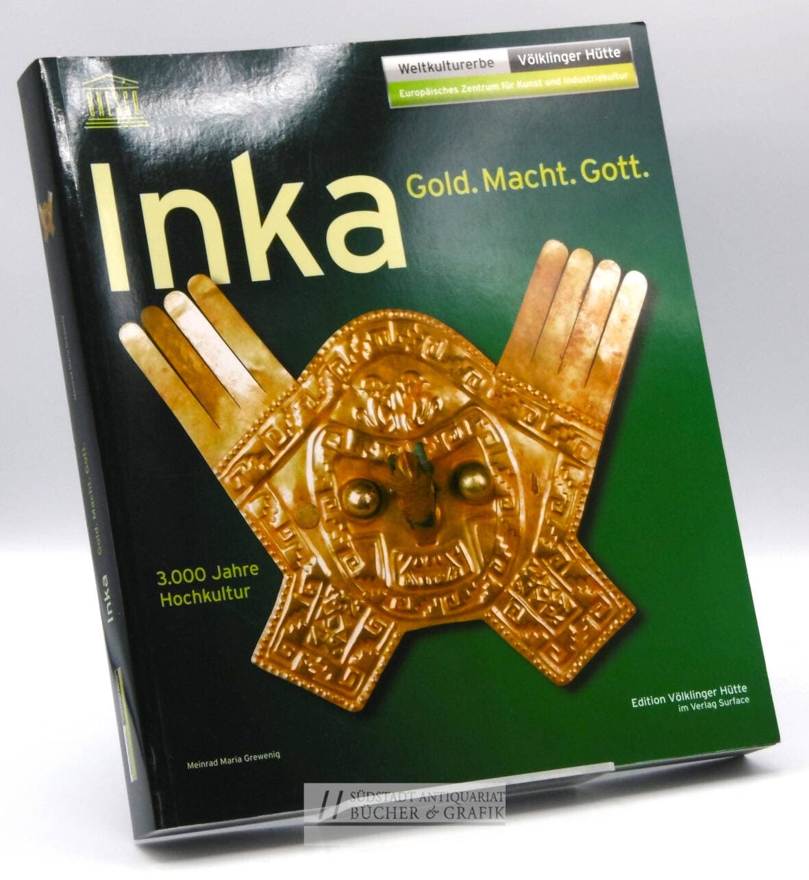 Inka - Gold. Macht. Gott.