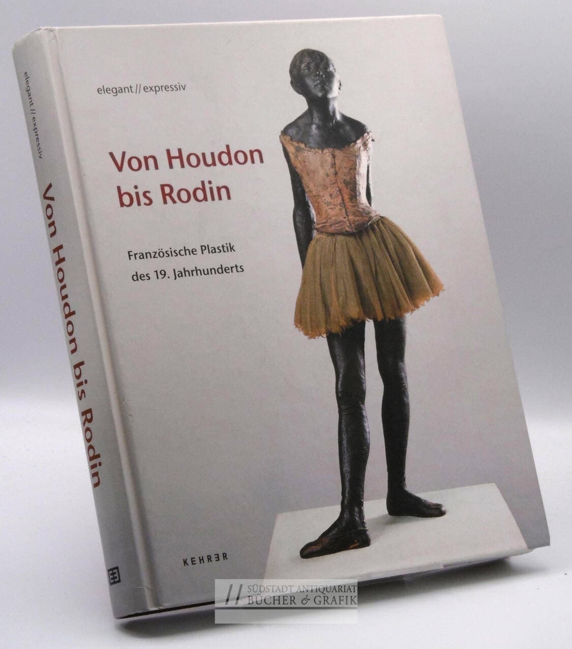 Von Houdon bis Rodin